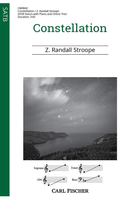 Z. Randall Stroope: Constellation