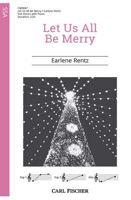 Earlene Rentz: Let Us All Be Merry