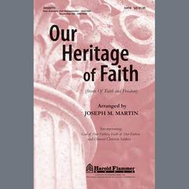 Joseph M. Martin: Our Heritage Of Faith (from Of Faith And Freedom) - Full Score