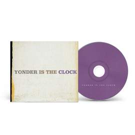 Yonder is the Clock