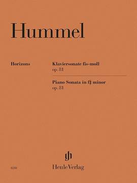 Hummel, J N: Piano Sonata f sharp minor op. 81 F sharp minor op. 81