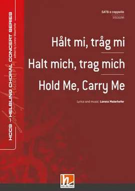 Maierhofer, L: Hold Me, Carry Me