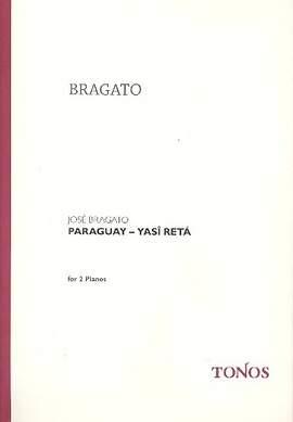 Bragato, J: Paraguay - Yasi Retá