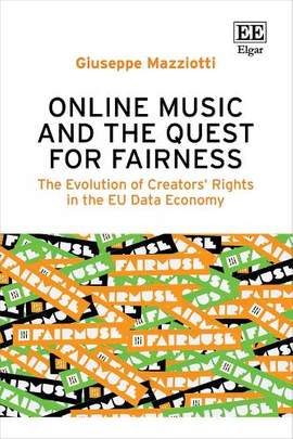 Online Music and the Quest for Fairness: The Evolution of Creators’ Rights in the EU Data Economy