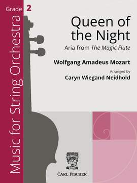 Wolfgang Amadeus Mozart: Queen of the Night