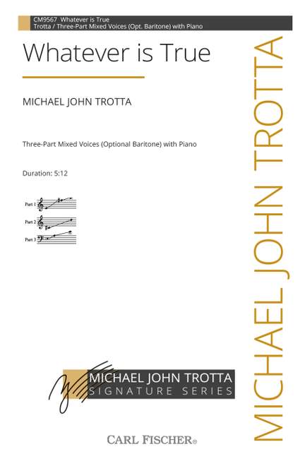 Michael John Trotta: Whatever is True