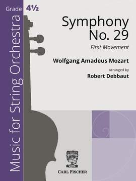 Wolfgang Amadeus Mozart: Symphony No. 29