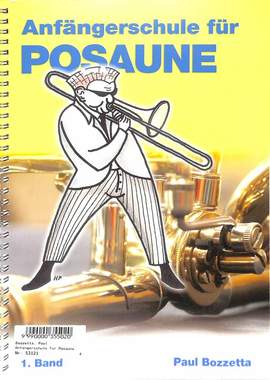 Bozzetta, P: Anfängerschule für Posaune