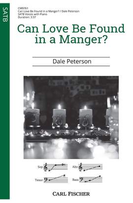 Dale Peterson: Can Love Be Found in a Manger?