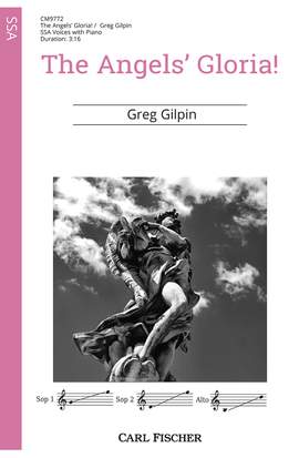Greg Gilpin: The Angels' Gloria!