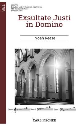 Noah Reese: Exsultate Justi in Domino