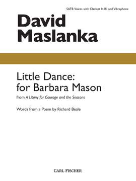 David Maslanka: Little Dance: For Barbara Mason