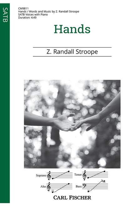 Z. Randall Stroope: Hands