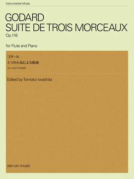 Godard, B: Suite de trois Morceaux op. 116