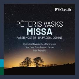 Vasks: Missa - Pater noster - Da pacem, Domine