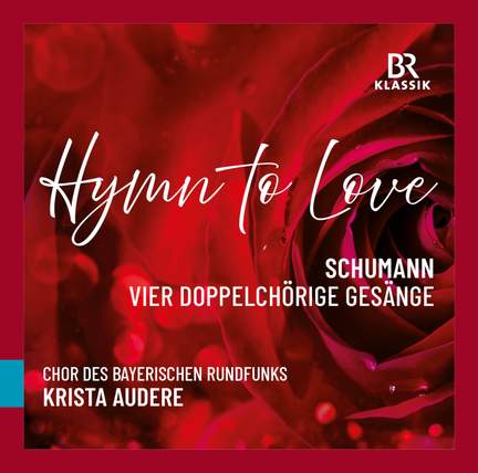Schumann: Vier doppelchörige Gesänge