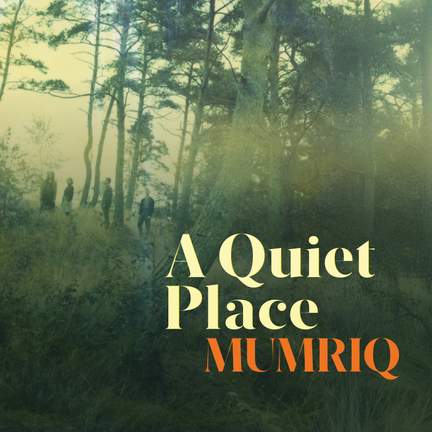 A Quiet Place