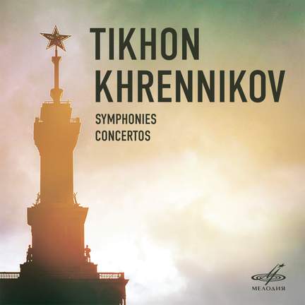 Khrennikov: Symphonies, Concertos