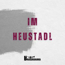 Im Heustadl