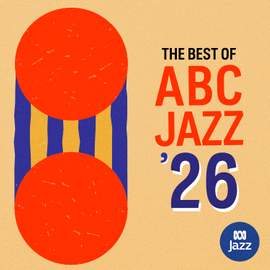 Best of ABC Jazz '26