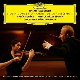 Halvorsen: Violin Concerto & Chant de la 'Veslemøy'
