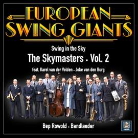 European Swing Giants: Swing in the Sky