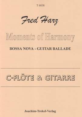 Harz, F: Moments of Harmony