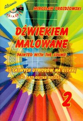 Drozdzowski, M: Painted with a Sound vol.2 (+CD)