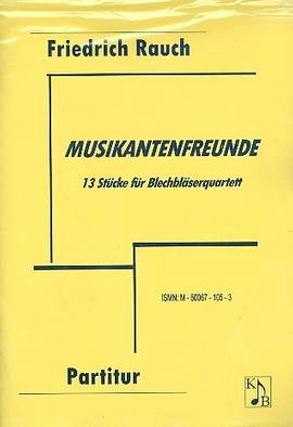 Rauch, F: Musikantenfreunde