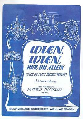 Sieczynski, R: Wien, Wien, nur du allein op.1