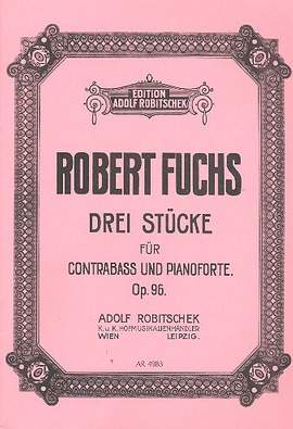 Fuchs, R: 3 Stücke op.96