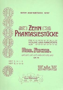 Fuchs, R: 10 Fantasiestücke op.74 Band 1