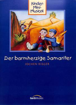 Rieger, J: Der barmherzige Samariter