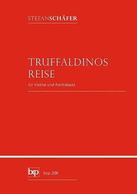 Schaefer, S: Truffaldinos Reise
