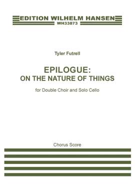 Tyler Futrell: Epilogue: On The Nature Of Things