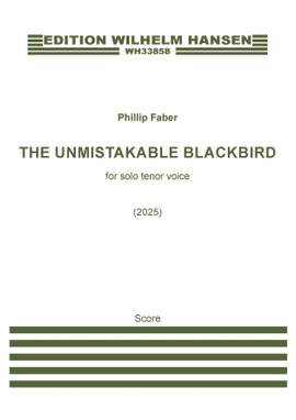 Phillip Faber: The Unmistakable Blackbird