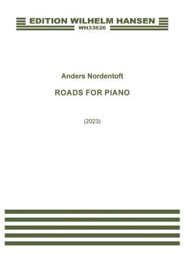 Anders Nordentoft: Roads For Piano