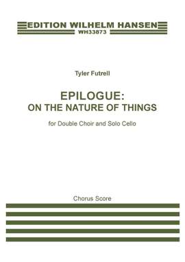 Tyler Futrell: Epilogue: On the Nature of Things