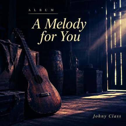 A Melody for You
