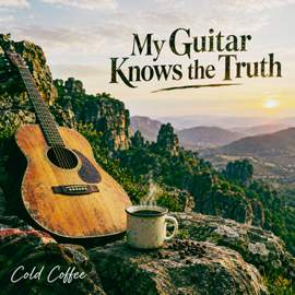 My Guitar Knows the Truth