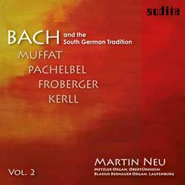 Bach and the South German Tradition, Vol. 2