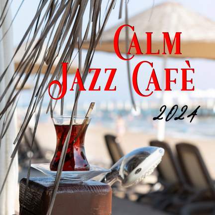 Calm jazz cafè 2024