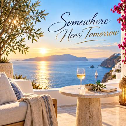 Somewhere near tomorrow