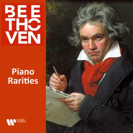 Beethoven: Piano Rarities