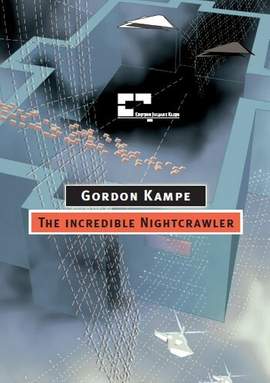 Kampe, G: The incredible nightcrawler (2007)