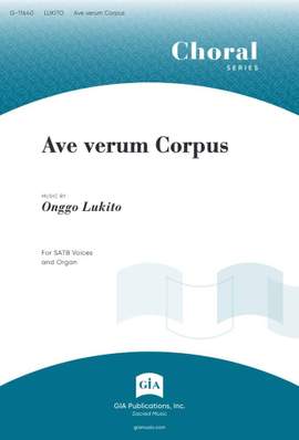 Onggo Lukito: Ave Verum Corpus