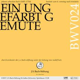 J. S. Bach: Ein ungefärbt Gemüte, BWV 24