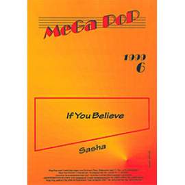 Sasha: If you believe