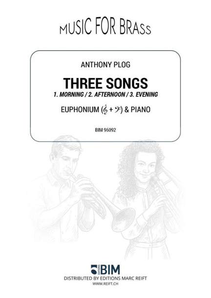 Anthony Plog: Three Songs
