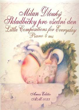 Dlouhý, M: Little Compositions for everyday